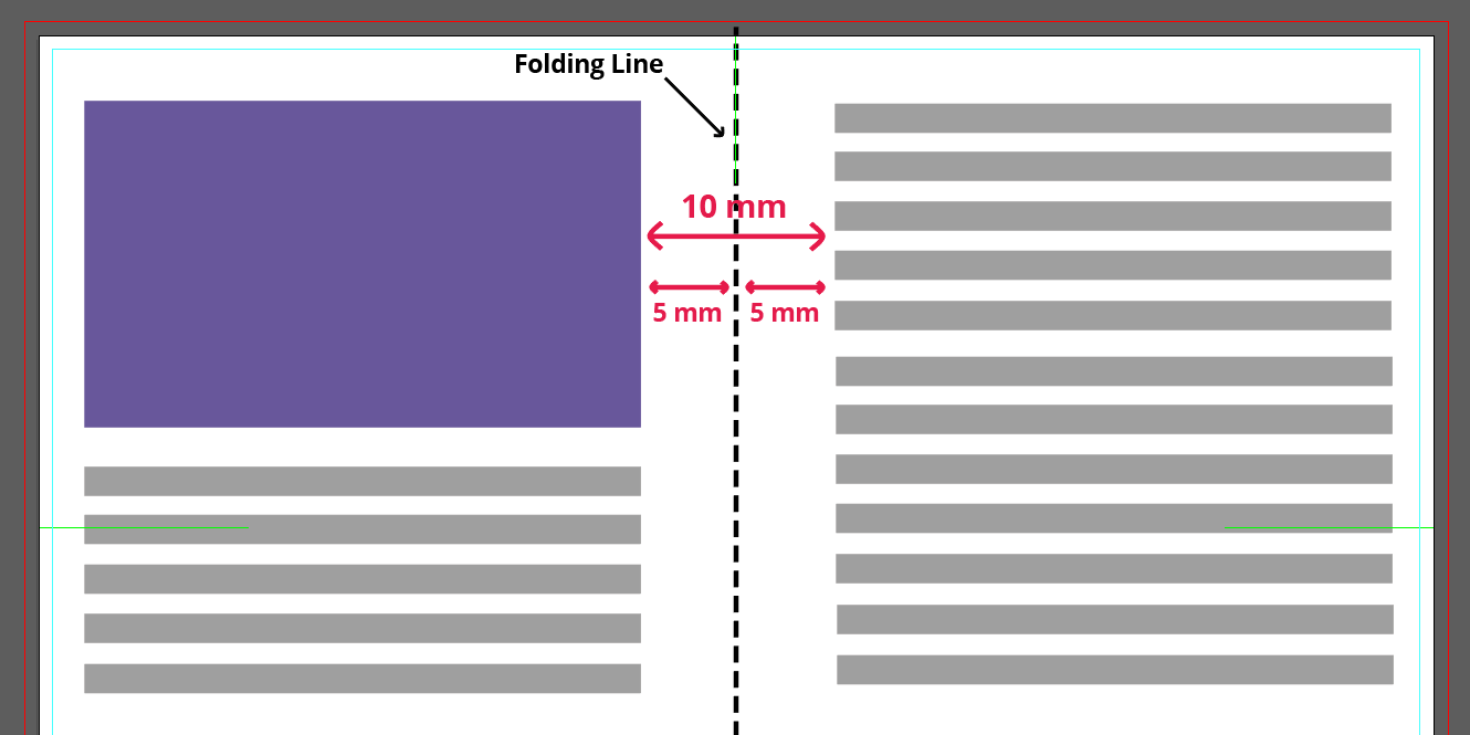 Leave a safety margin of 5mm on each side of the folding line. Leave a safety margin of 5mm on each side of the folding line.